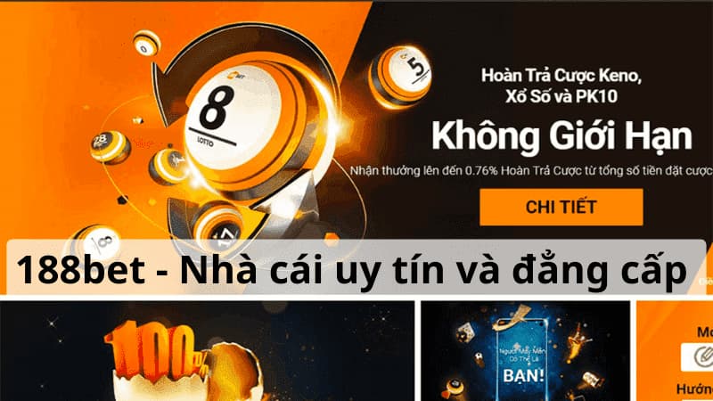 Lý Do Chọn 188bet Là Nhà Cái Uy Tín