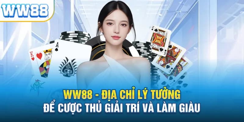 ww88 Những Lý Do WW88 Là Nhà Cái Uy Tín Hàng Đầu